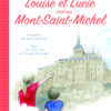 LOUISE ET LUCIE VONT AU MONT-SAINT-MICHEL – Image 2