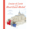 LOUISE ET LUCIE VONT AU MONT-SAINT-MICHEL